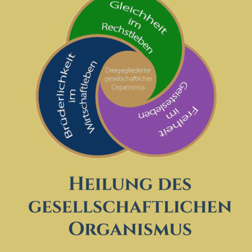 Heilung des gesellschaftlichen Organismus